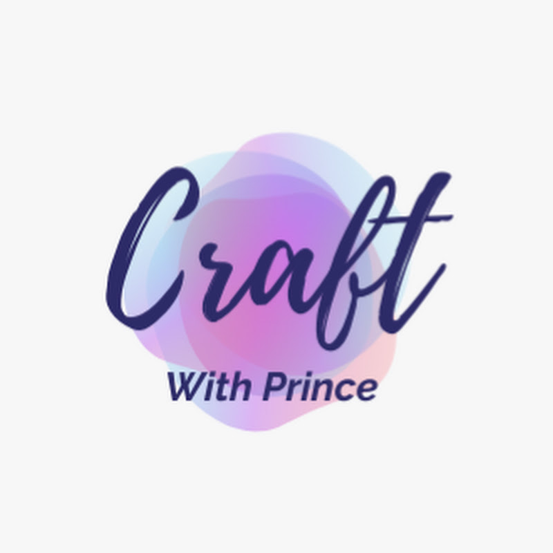 Craft With Prince 