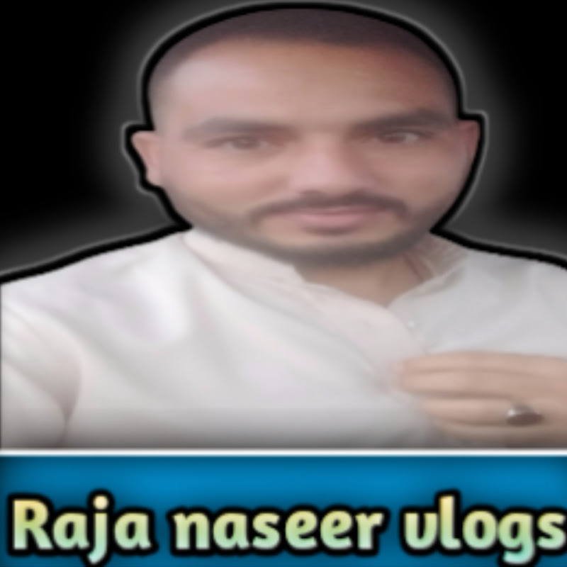 Raja Naseer Vlogs