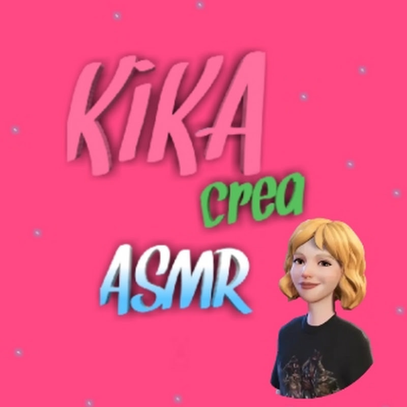 KIKA crea ASMR