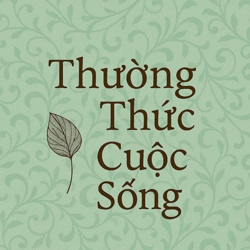 Thường Thức Cuộc Sống