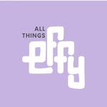 All Things EFFY