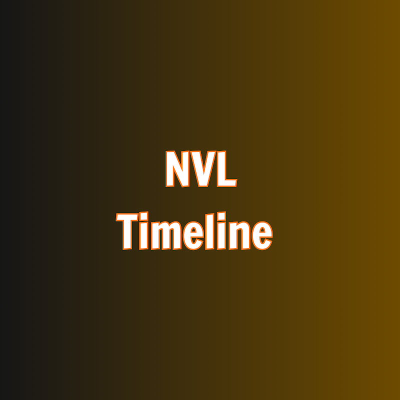 NVL Timeline