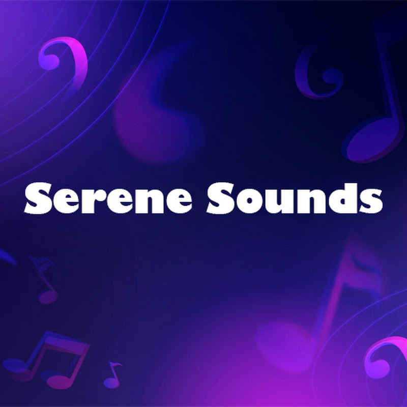 Serene Sounds