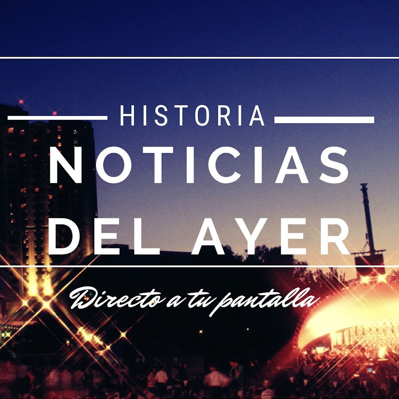 NOTICIAS DEL AYER 