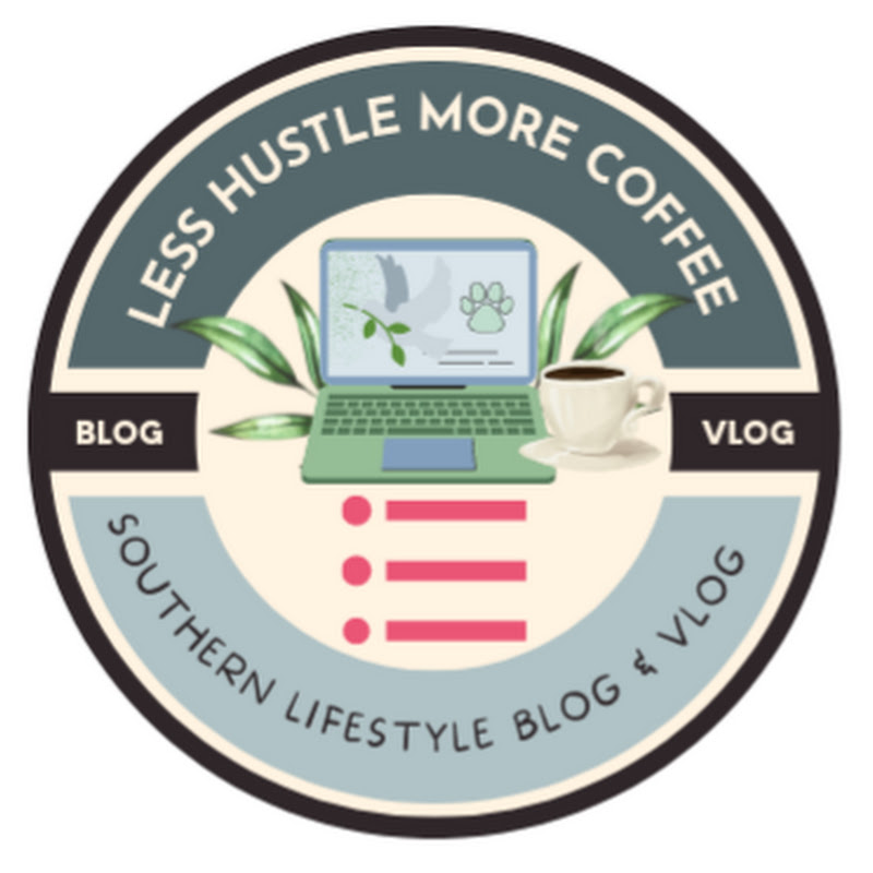 Less Hustle More Coffee