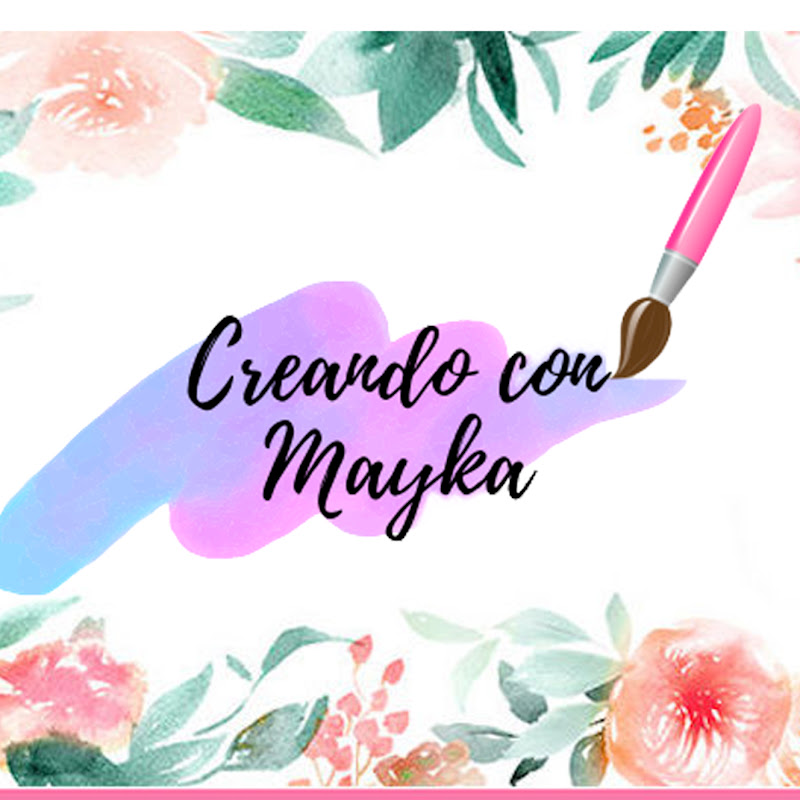 Creando con Mayka