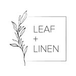 Leaf + Linen