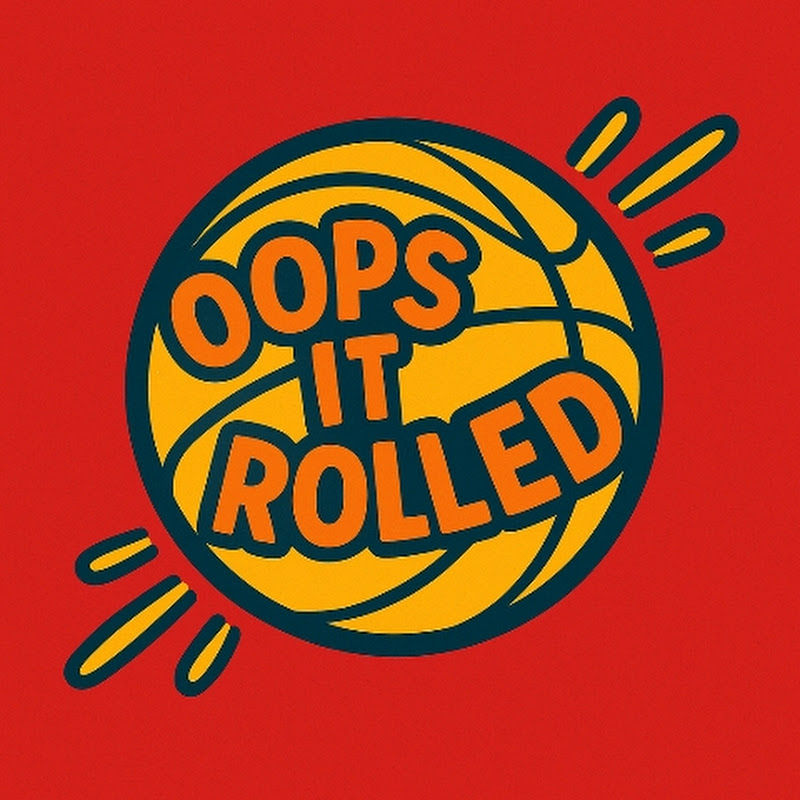 Oops It Rolled