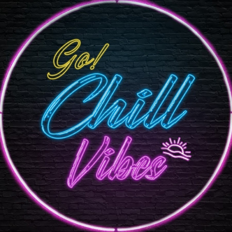 Chill Vibes