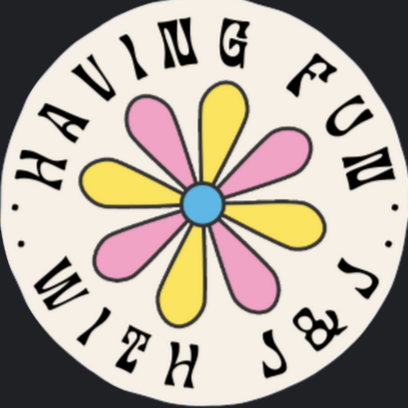 Having Fun With J & J