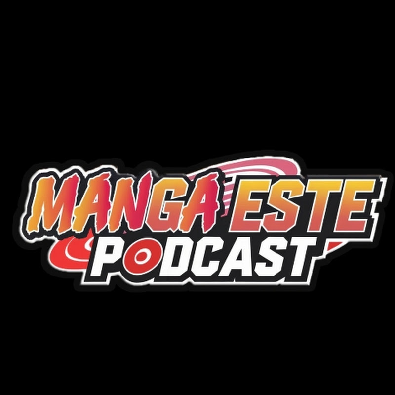 MANGA ESTE PODCAST 2