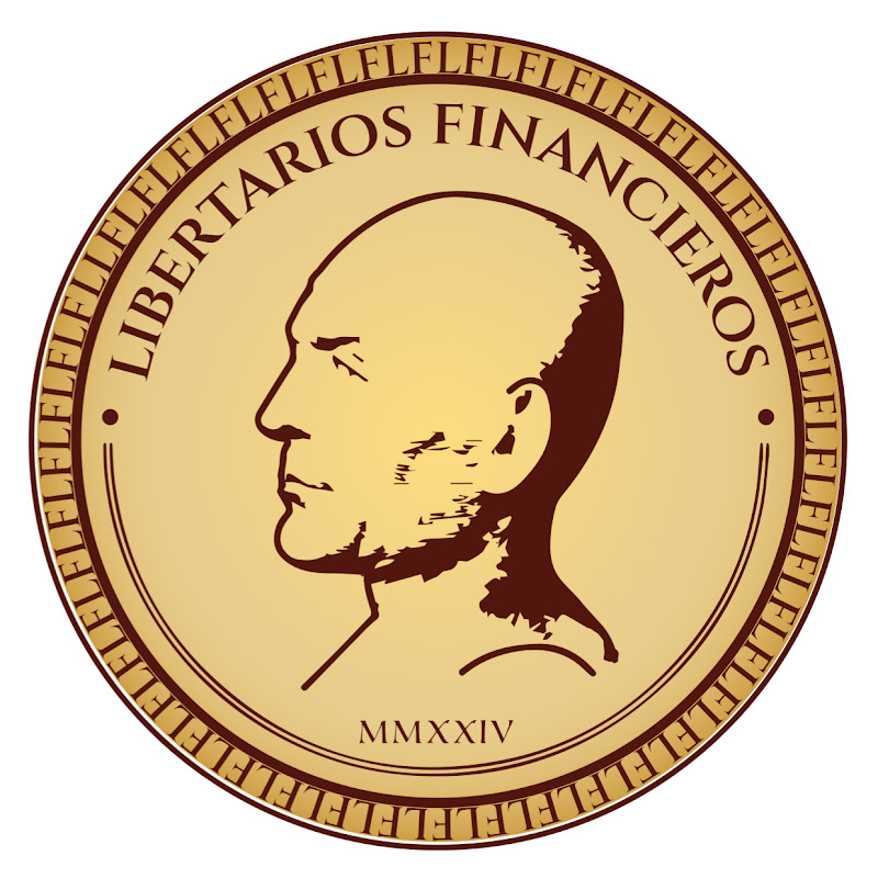 LIBERTARIOS FINANCIEROS
