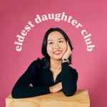 Sherri Lu | Eldest Daughter Club 💖