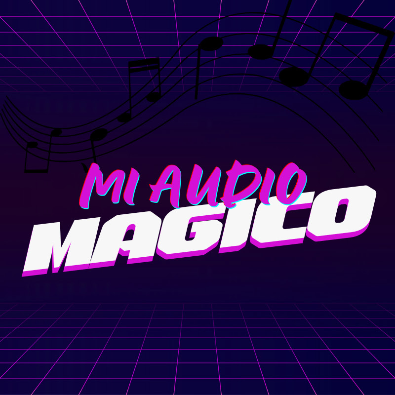 Mi Audio Magico 