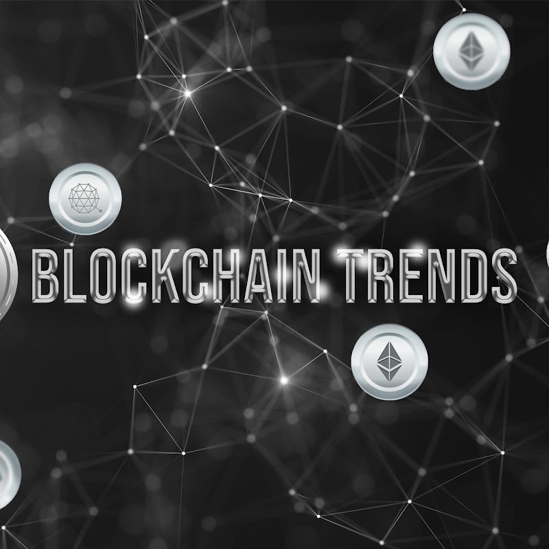 BlockChain Trends