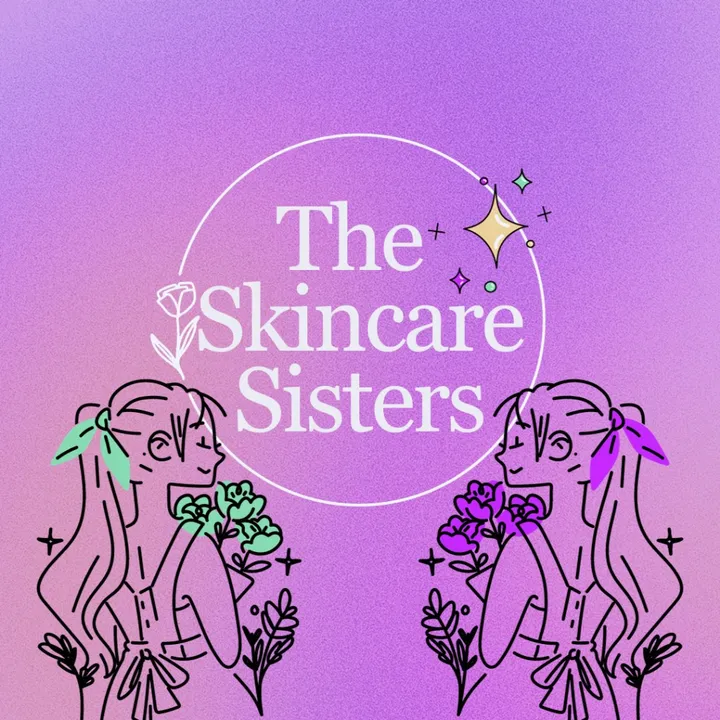 The Skincare Sisters 💜💜💜
