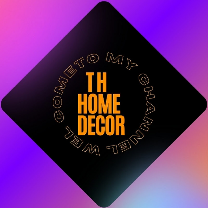 TH Home Decor