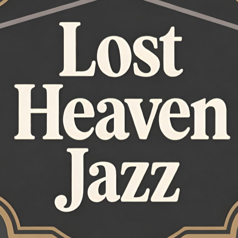 Lost Heaven Jazz