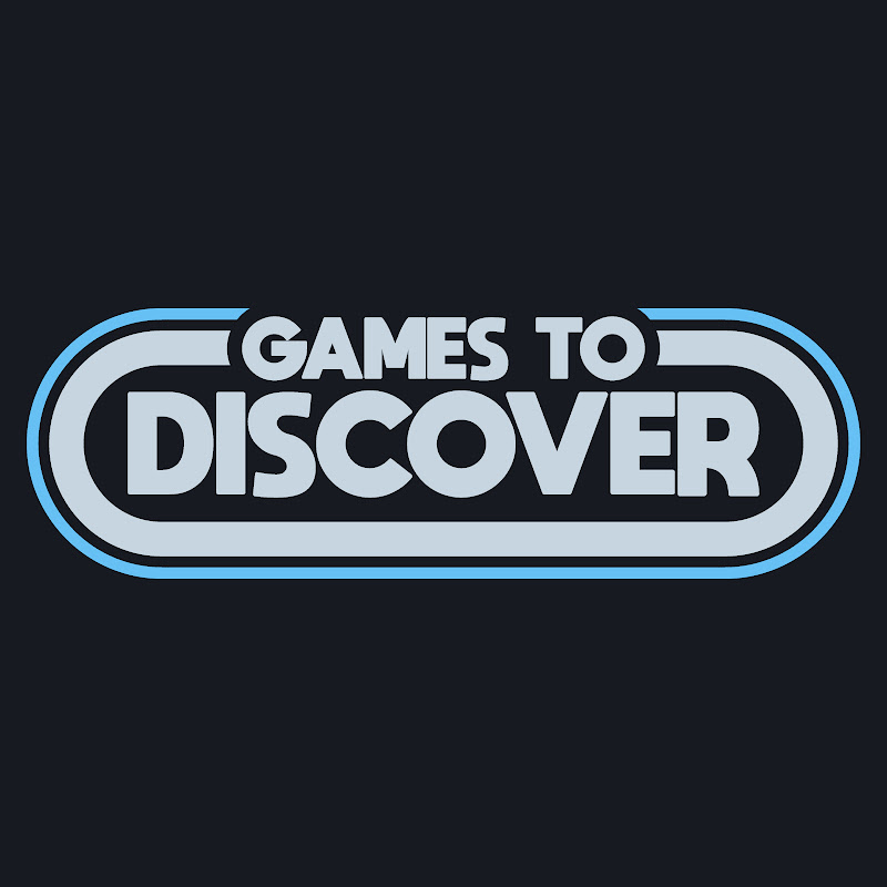 Games to Discover