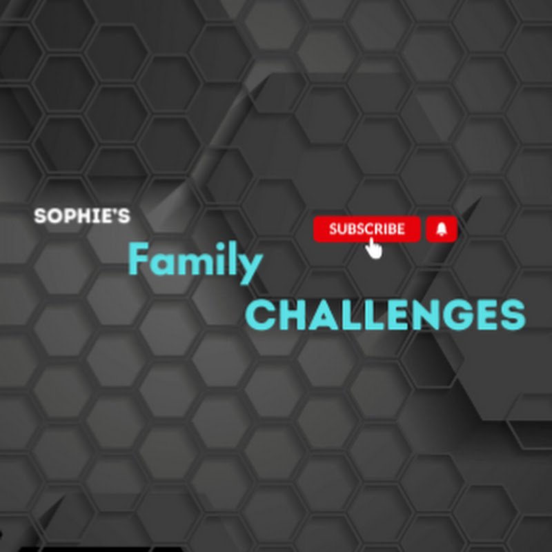 Sophie's Family Challenges
