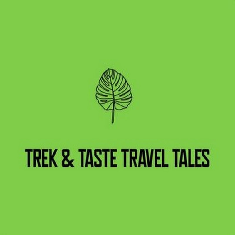 Trek & Taste Travel Tales