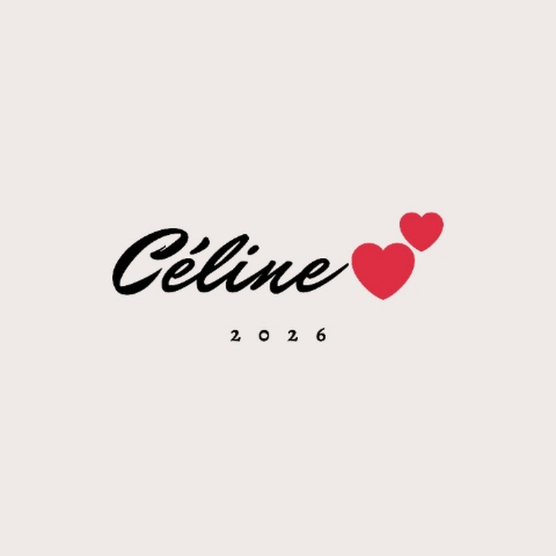 Céline 💕