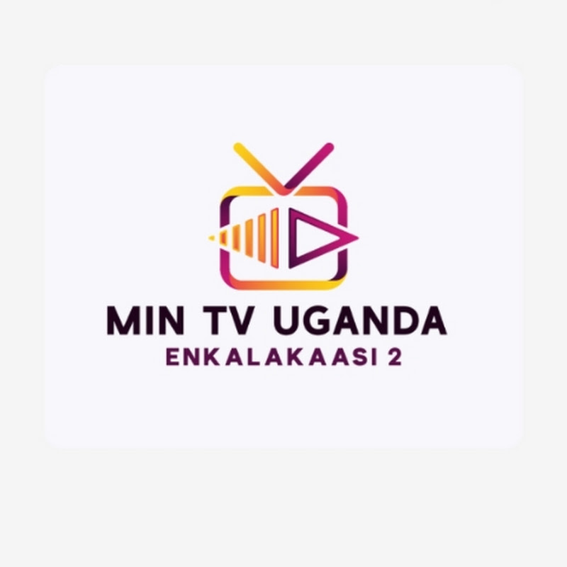 MIN TV UGANDA 