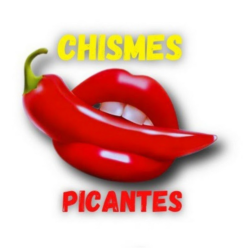 CHISMES PICANTES