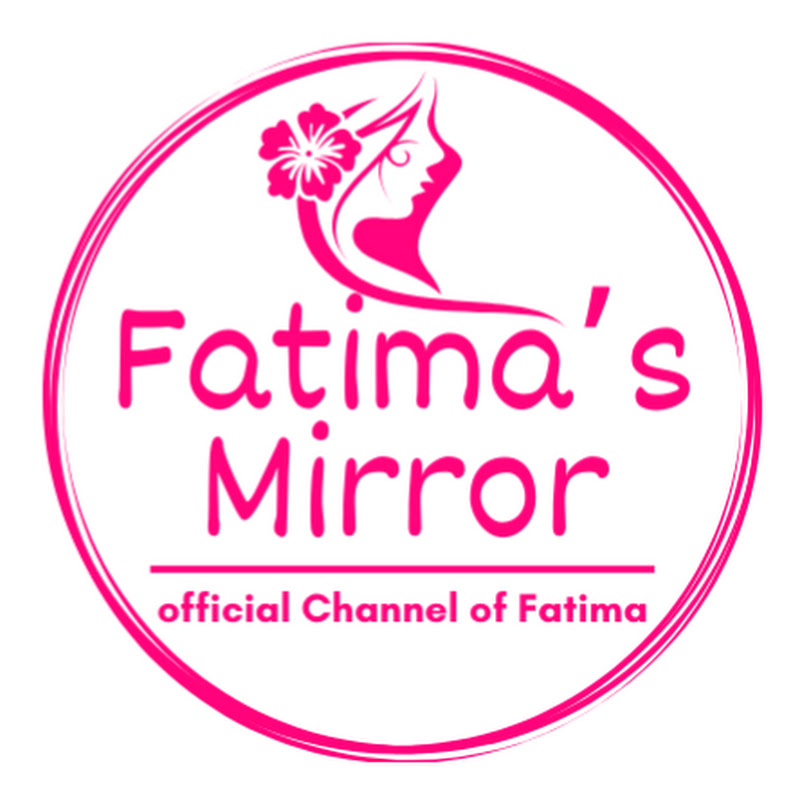 FATIMA'S MIRROR