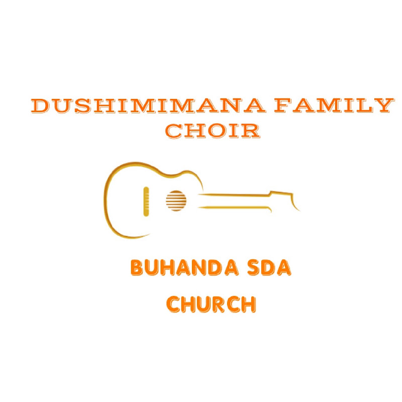 Dushimimana family Choir