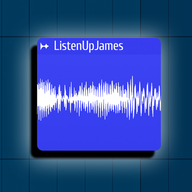ListenUpJames