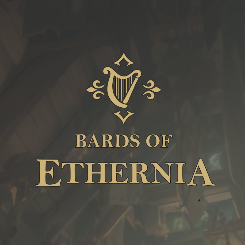 Bards of Ethernia