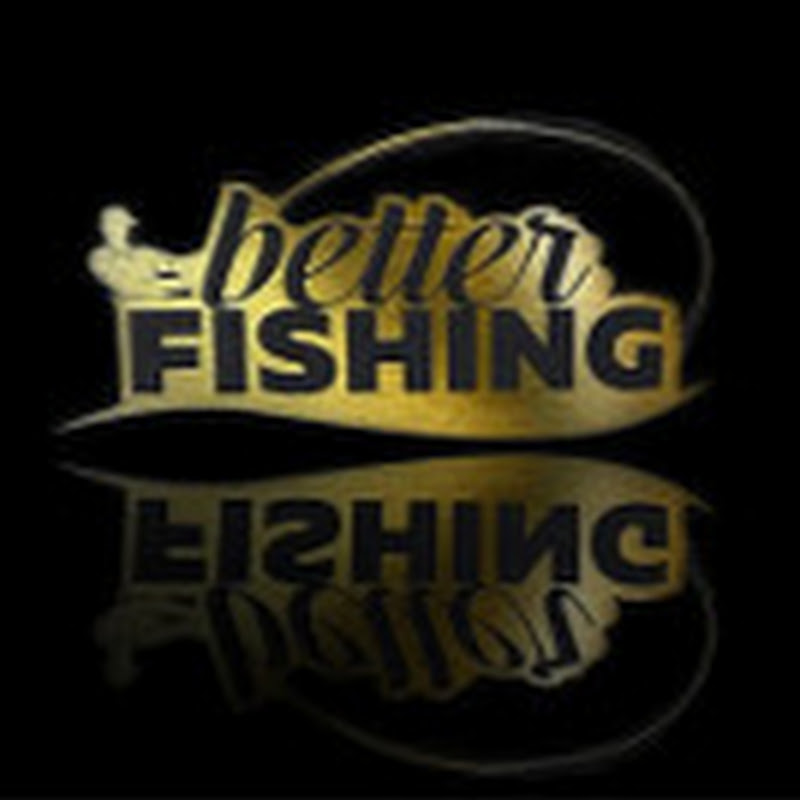 Better Fishing