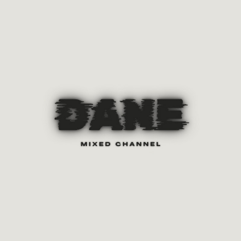 Mixed Dane Channel