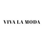 VIVA LA MODA