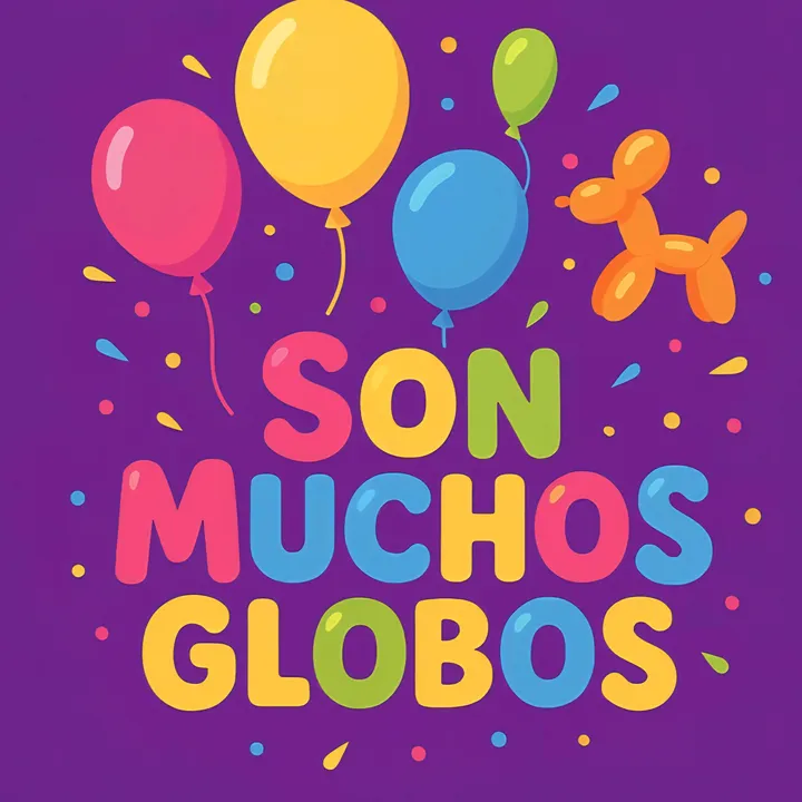 sonmuchosglobos