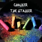 Chalker The Stalker ASMR ✨