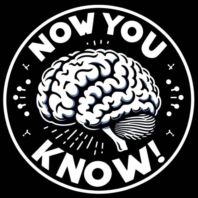 Now You Know!