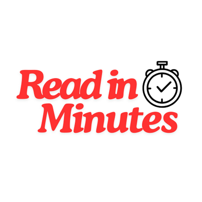 Read in Minutes