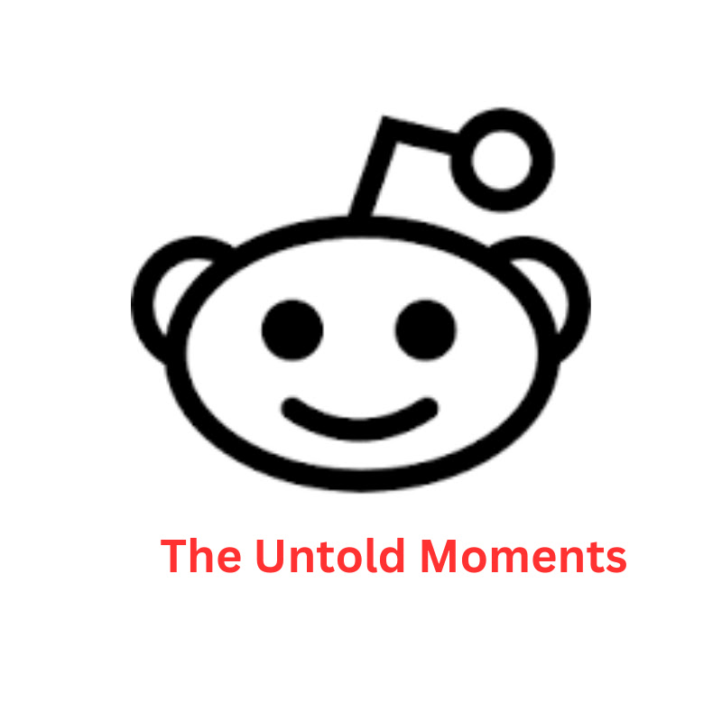 The Untold Moments