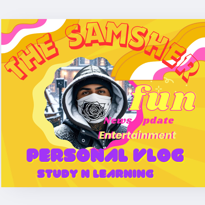 Samsher vlog