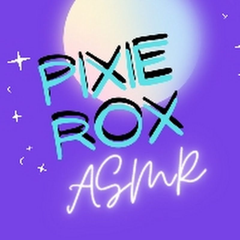 PixieRoxASMR