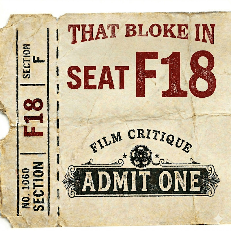 That Bloke in Seat F18