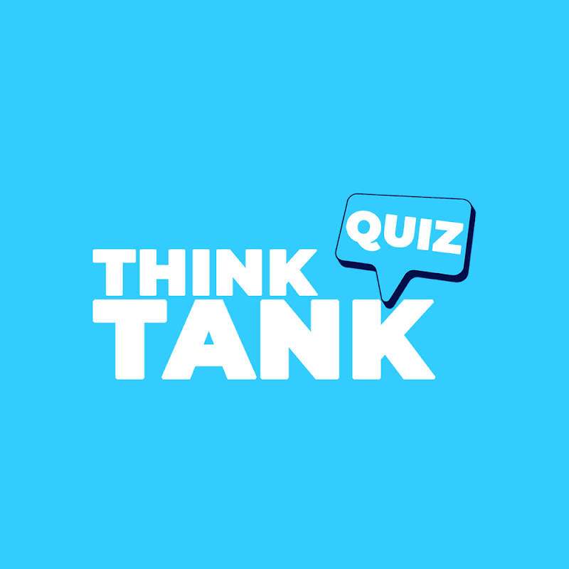 Think Tank Quiz