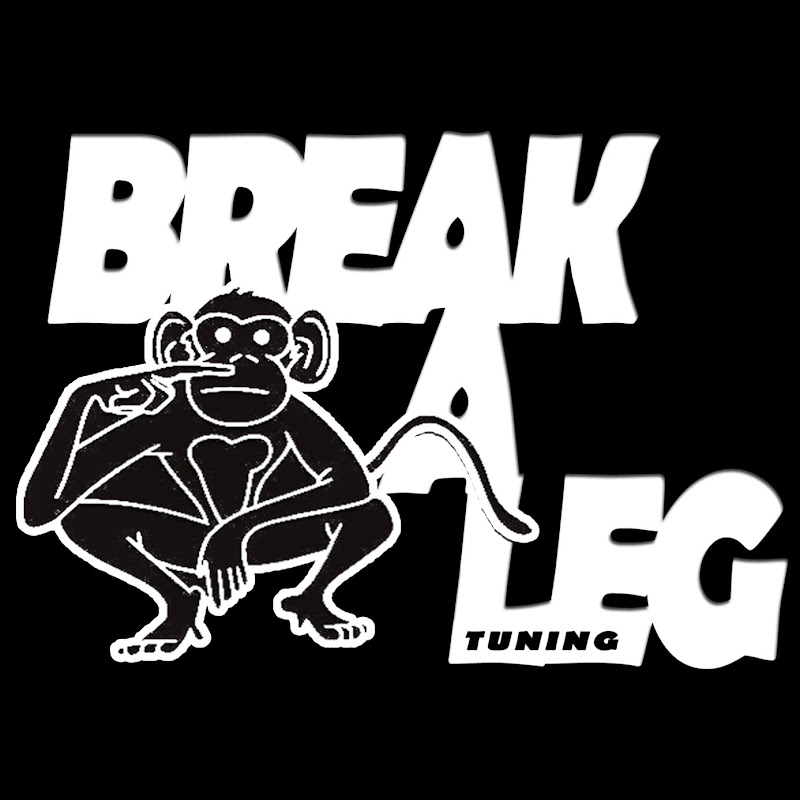 Break A Leg Tuning