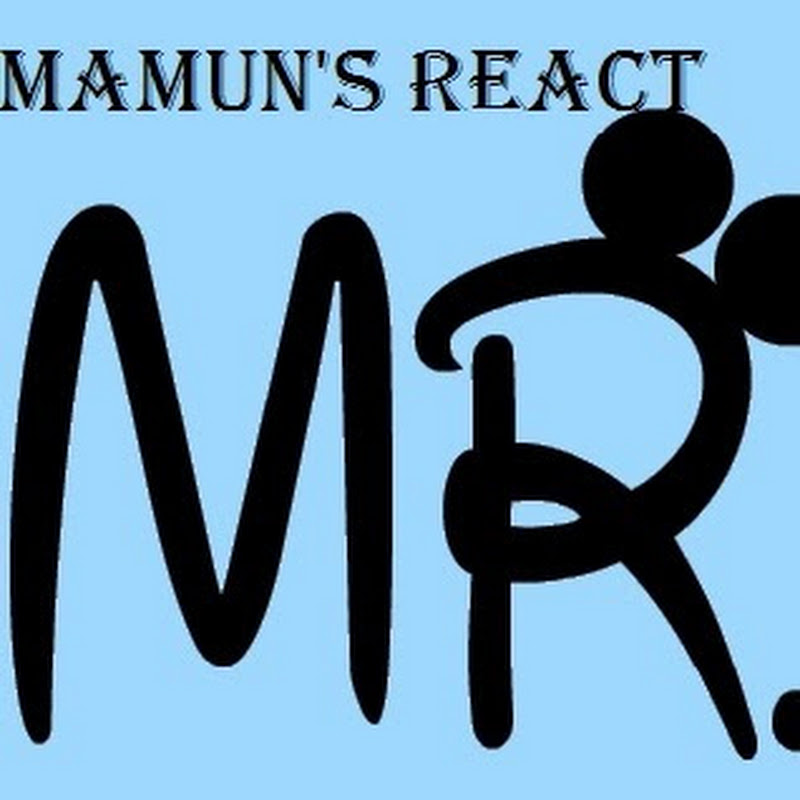 MAMUN'S REACT