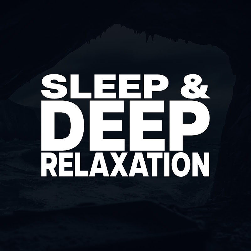 Sleep & Relaxation