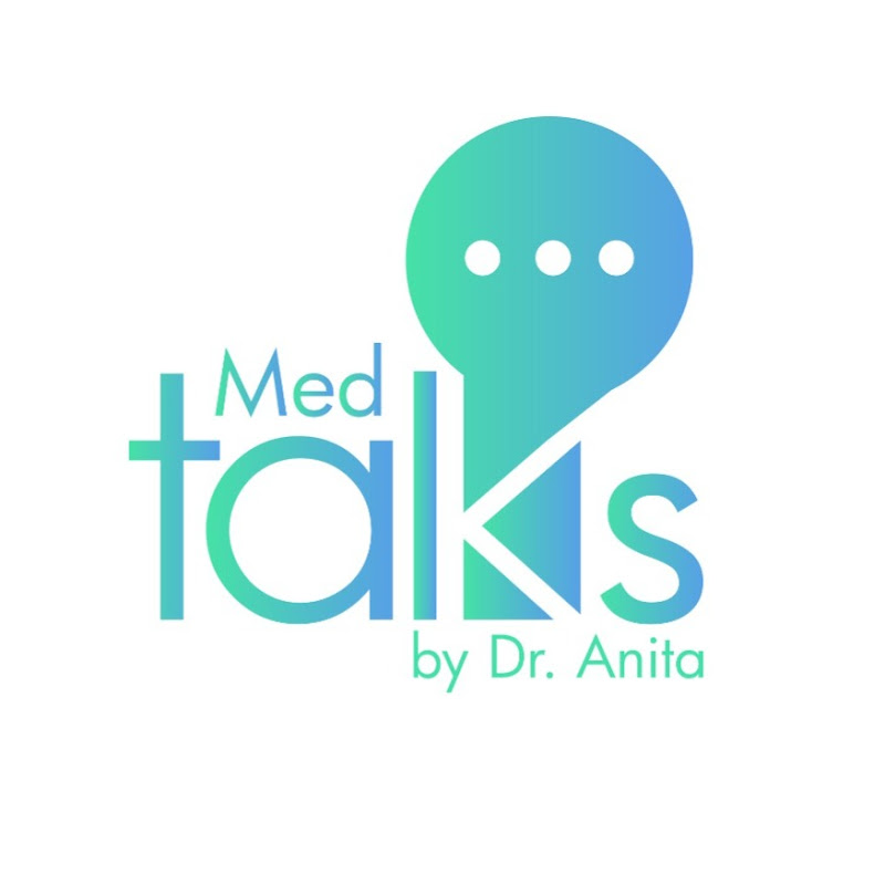 MedTalks by Dr. Anita