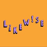 LIKEWISE