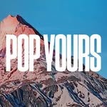 POP YOURS